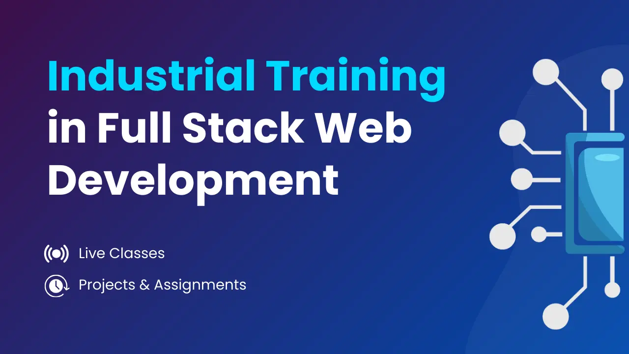 Industrial training in Full stack web development